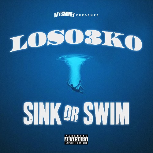 Loso3k0 — Sink Or Swim (2022)
