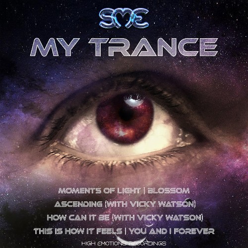 SME - My Trance (2022)