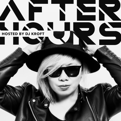 DJ Kroft - After Hours 020 (2022-06-28)