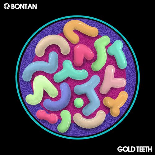 Bontan - Gold Teeth (2022)