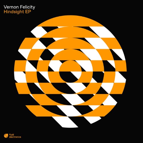 Vernon Felicity - Hindsight EP (2022)