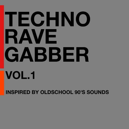 Techno Rave Gabber, Vol.1 (2022)