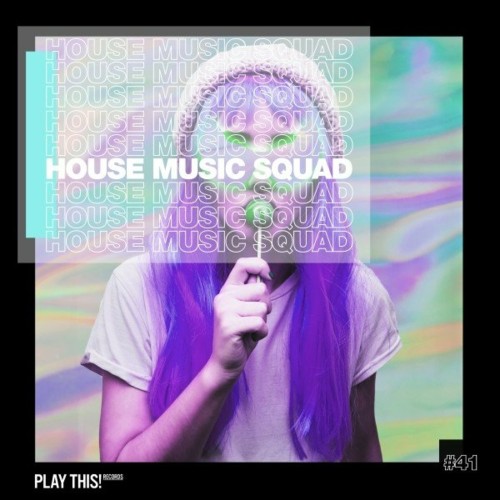 House Music Squad #41 (2022)