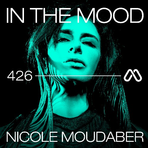 Nicole Moudaber - In The MOOD 426 (2022-06-30)