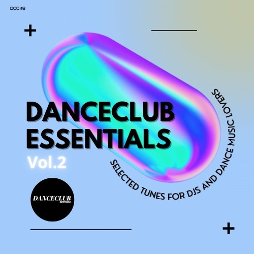 DanceClub Essentials Compilation Vol.2 (2022)