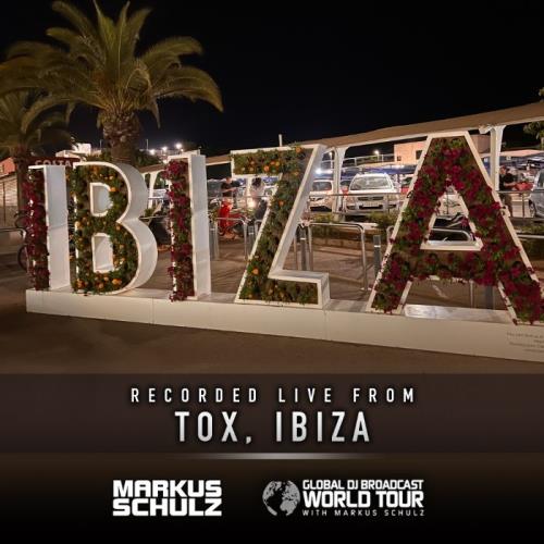 Markus Schulz - Global DJ Broadcast (2022-07-07) World Tour Ibiza