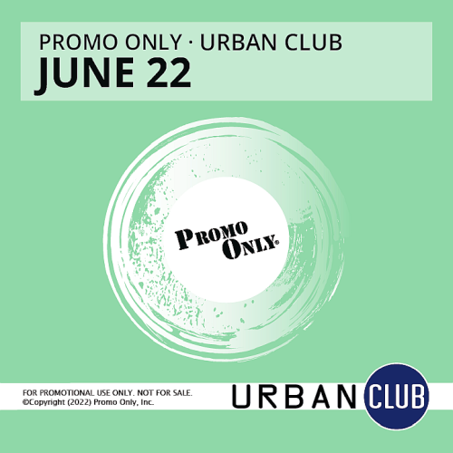 Promo Only - Urban Club June (2022)