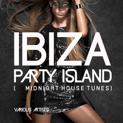 Ibiza Party Island (Midnight House Tunes) (2022)