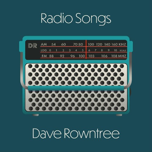 Dave Rowntree - Radio Songs (2023) MP3