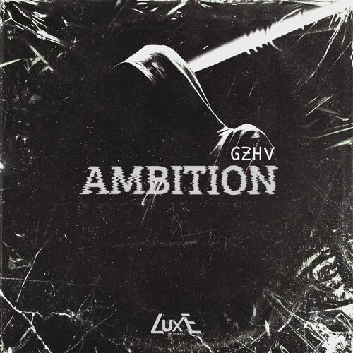 Gzhv - Ambition (2023) MP3
