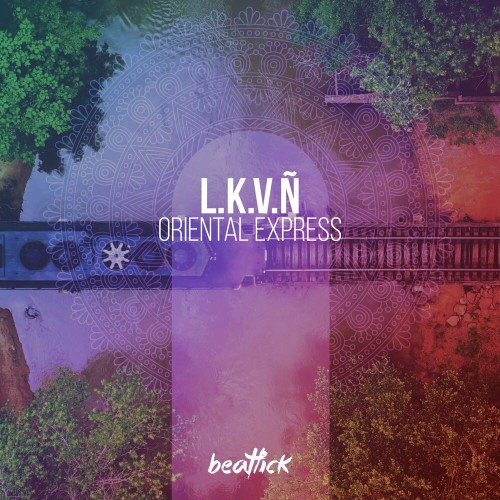  L.K.V.N - Oriental Express (2023) 