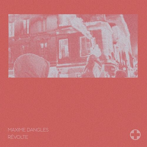 Maxime Dangles - R&#233;volte (Vocal Mix) (2023) 