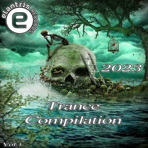 Trance Compilation Vol 1 2023 (2023)