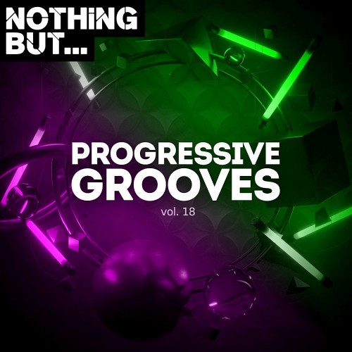 Nothing But... Progressive Grooves Vol 18 (2023) MP3