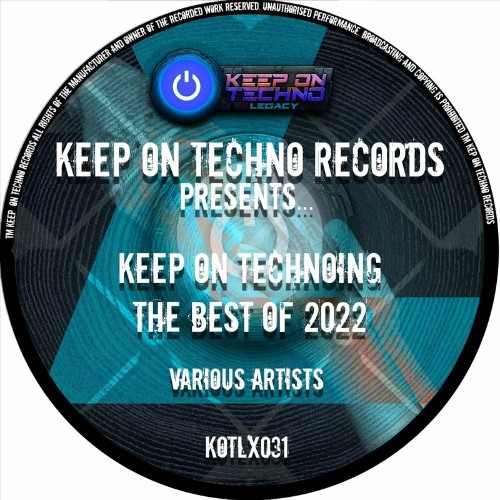 Keep On Technoing - Best Of 2022