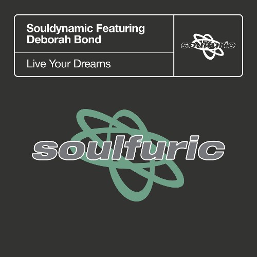  Souldynamic ft Deborah Bond - Live Your Dreams (2023) 