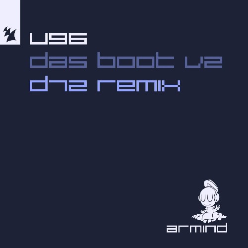 U96 - Das Boot (V2) (D72 Extended Remix) (2023)