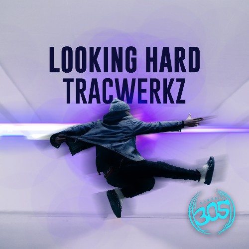 Tracwerkz - Looking Hard (2023) MP3