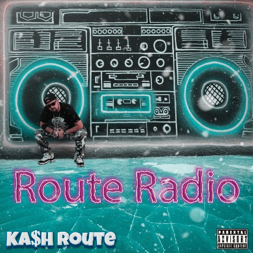 Ka$h Route - Route Radio (2023) 