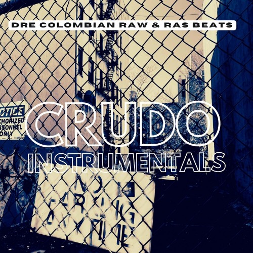  DRE Colombian Raw & Ras Beats - Crudo Instrumentals (2023) 
