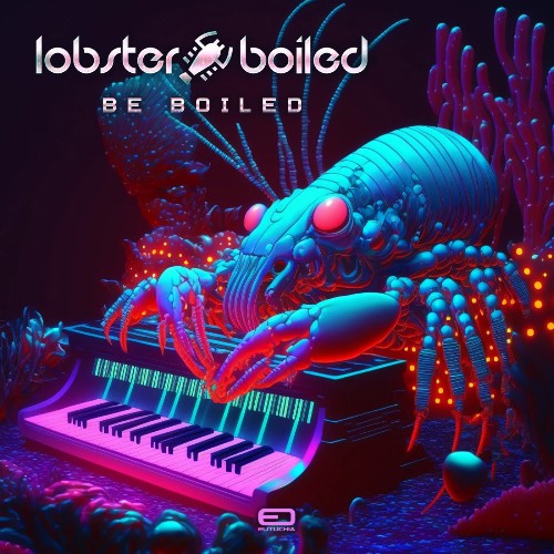 Lobsterboiled - Be Boiled (2023)