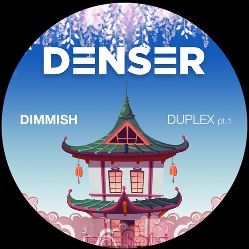  Dimmish - Duplex Pt. 1 (2023) 
