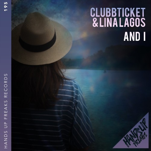  Clubbticket & Lina Lagos - And I (2023) 