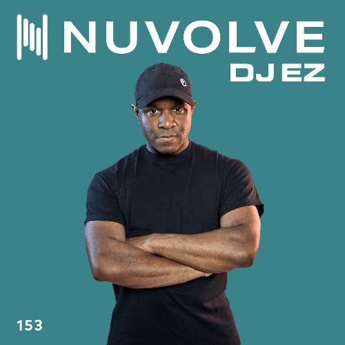  DJ EZ - NUVOLVE 153 (2023-02-04) 