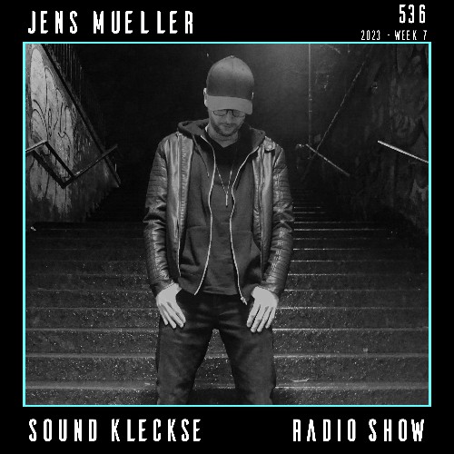 Jens Mueller - Sound Kleckse Radio Show 536 (2023-02-04) MP3