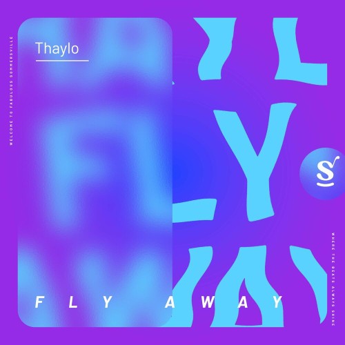  Thaylo - Fly Away (2023) 