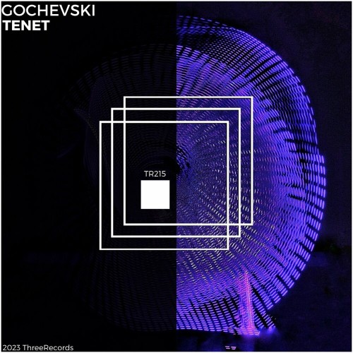 Gochevski - Tenet (2023) MP3