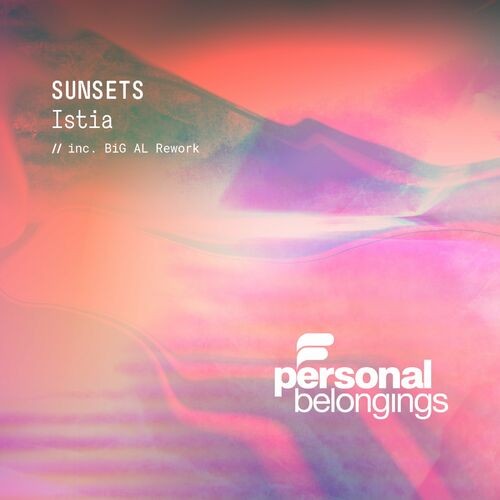 Istia - Sunsets (2023) MP3