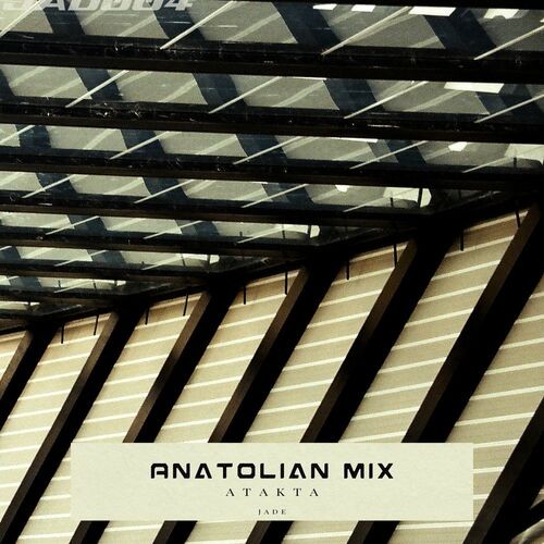Atakta - Anatolian Mix (2023) MP3