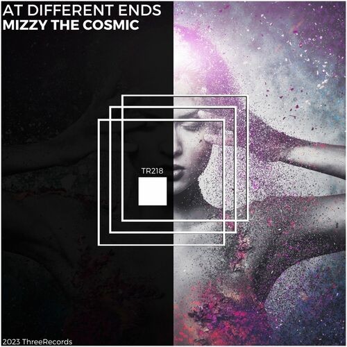  Mizzy TheCosmic - At Different Ends (2023) 