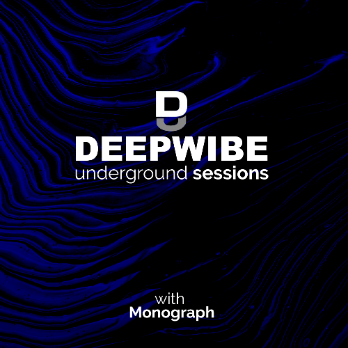  Monograph - Deepwibe Underground Sessions (07 February 2023) (2023-02-07) 