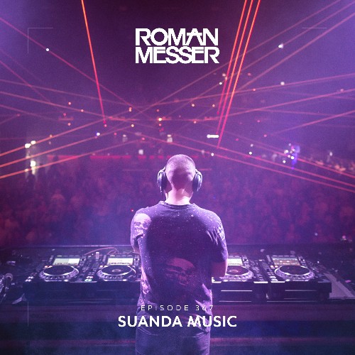  Roman Messer - Suanda Music 367 (2023-02-07) 