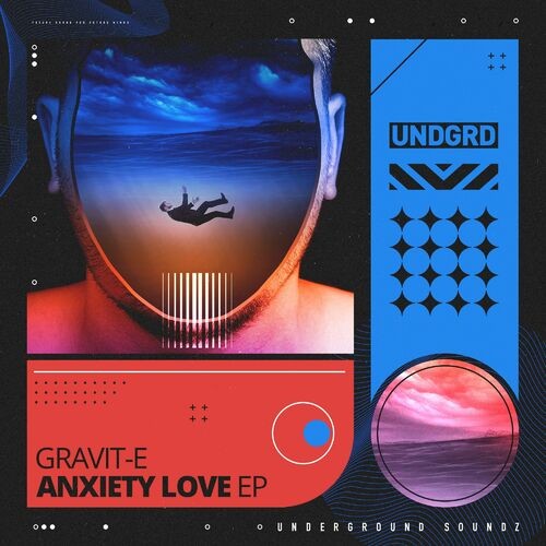  Gravit-E - Anxiety Love (2023) 
