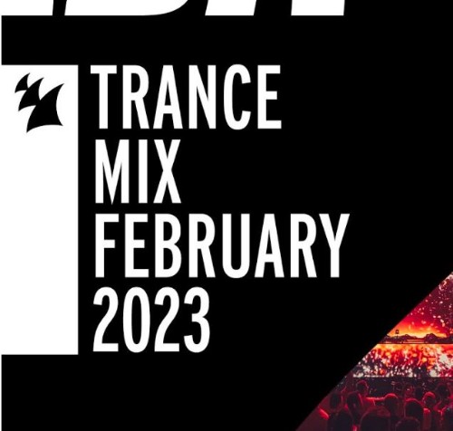  Va - Armada Music Trance Mix - February 2023 (2023-02-07) 
