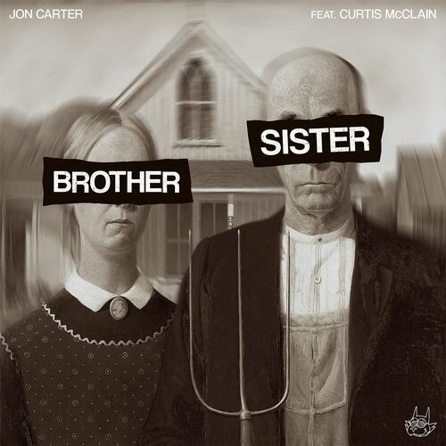  Jon Carter feat. Curtis McClain - Brothers & Sisters (2023) 