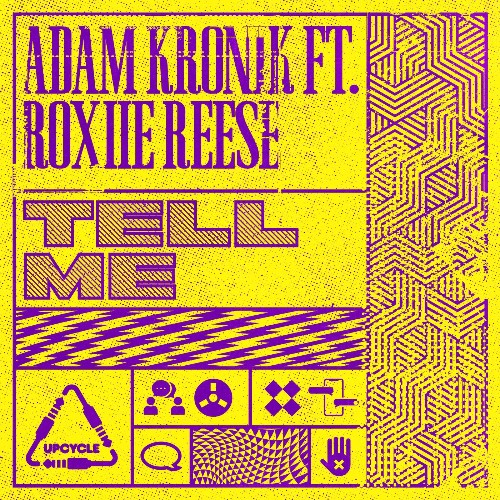  Adam Kronik & Roxiie Reese - Tell Me (Extended Mix) (2023) 