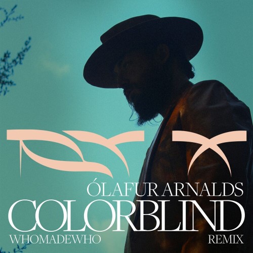  RY X & Olafur Arnalds - Colorblind (WhoMadeWho Remix) (2023) 