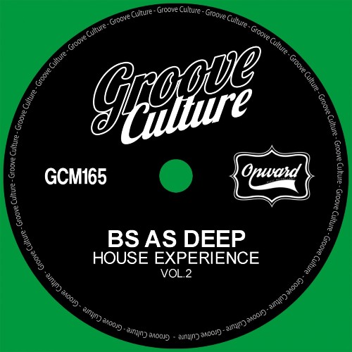 Bs As Deep - House Experience, Vol 2 (2023) MP3