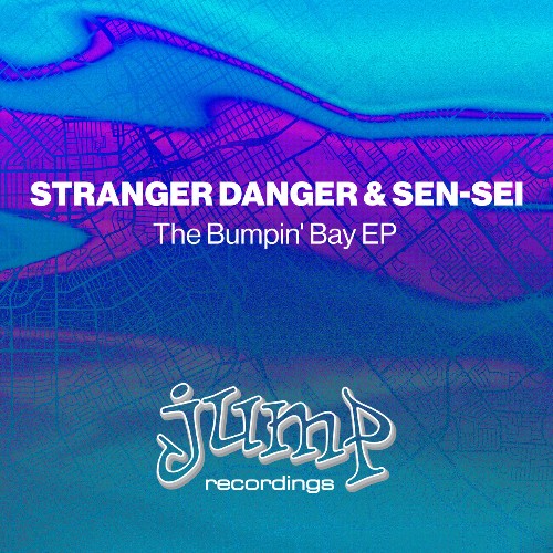 VA - Stranger Danger & Sen-Sei - The Bumpin' Bay (2023) (MP3)