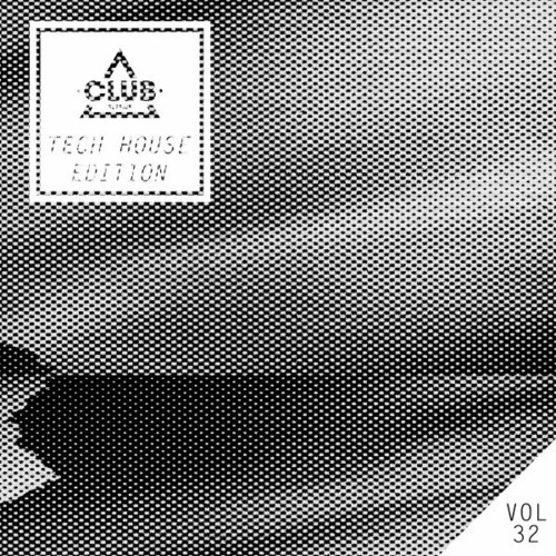 Club Session Tech House Edition, Vol. 32 (2023) MP3