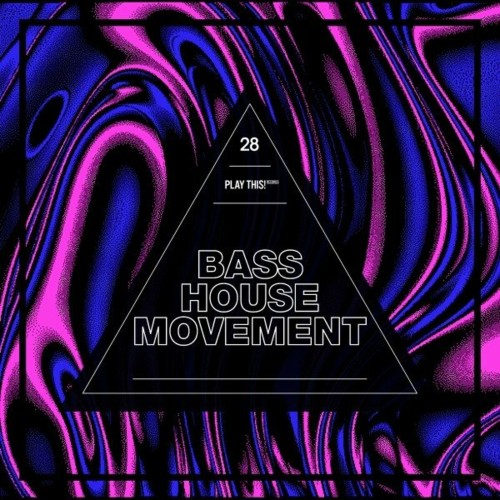 Bass House Movement, Vol. 28 (2023) MP3
