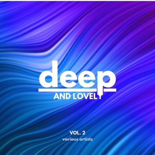 Deep and Lovely, Vol. 2 (2023) MP3