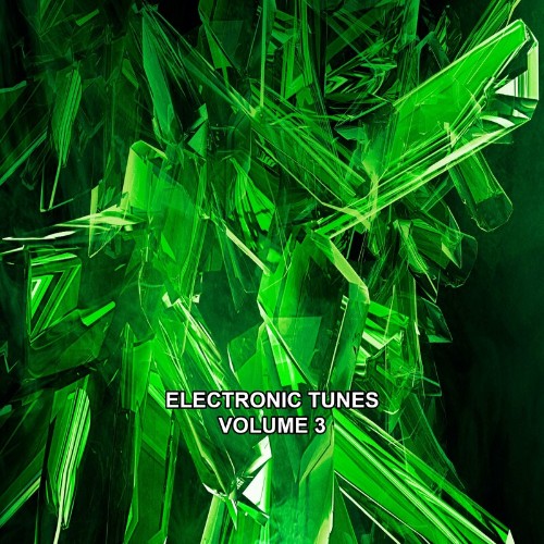 Electronic Tunes, Vol. 3 (2023) MP3