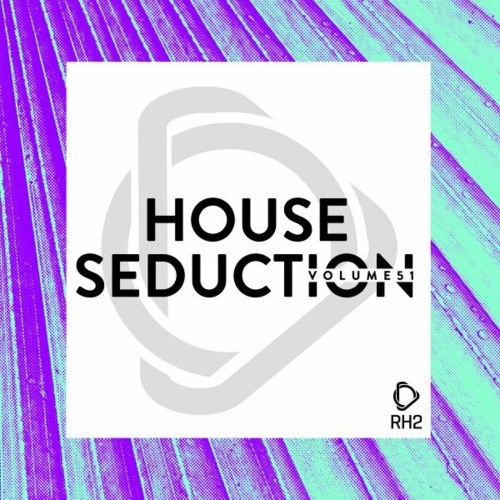 House Seduction, Vol. 51 (2023) MP3