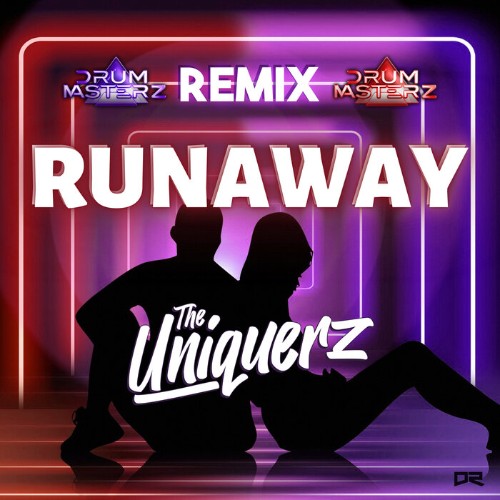  The Uniquerz - Runaway (DrumMasterz Remix) (2023) 