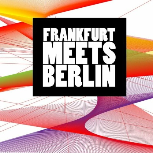 Frankfurt Meets Berlin (2023) MP3
